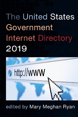 The United States Government Internet Directory 2019 - 