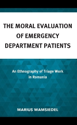 The Moral Evaluation of Emergency Department Patients - Marius Wamsiedel