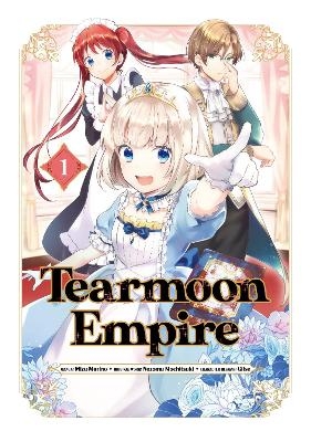 Tearmoon Empire (Manga) Volume 1 -  Mochitsuki