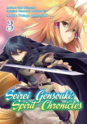 Seirei Gensouki: Spirit Chronicles (Manga): Volume 3 - Yuri Shibamura