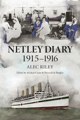 Netley Diary 1915-1916 - Alec Riley