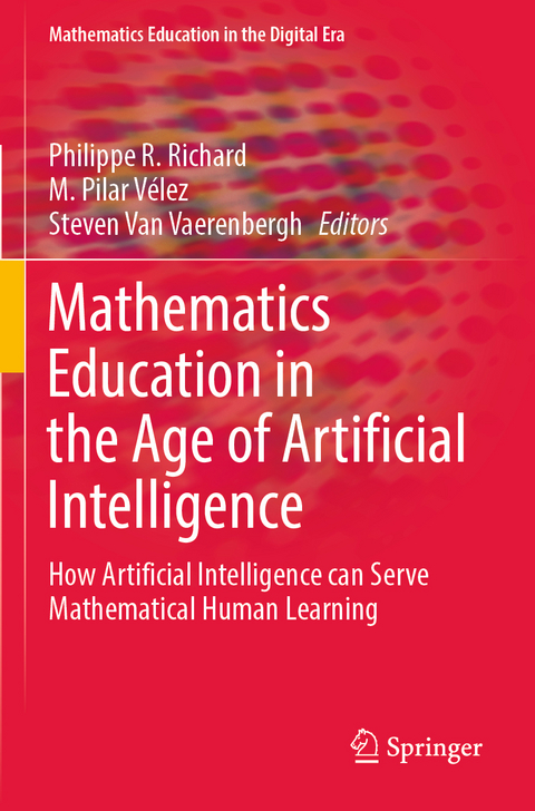 Mathematics Education in the Age of Artificial Intelligence - 