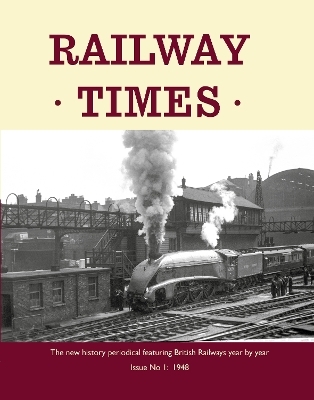 Railway Times Issue 1 - Jeffery Grayer