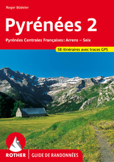 Pyrénées 2 (Guide de randonnées) - Roger Büdeler