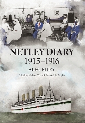 Netley Diary 1915-1916 - Alec Riley