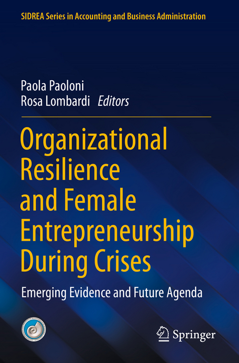 Organizational Resilience and Female Entrepreneurship During Crises - 