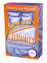 Yours casually - Francesca Peluso