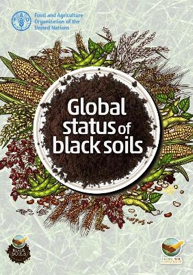 Global status of black soils -  Food and Agriculture Organization