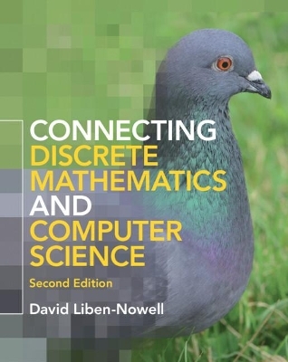 Connecting Discrete Mathematics and Computer Science - David Liben-Nowell