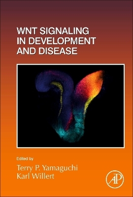 Wnt Signaling in Development and Disease - 