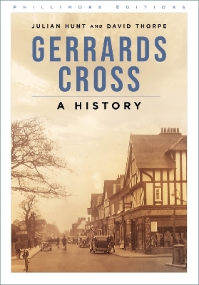 Gerrards Cross - Julian Hunt, David Thorpe