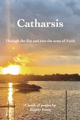 Catharsis - Mandy Lowe