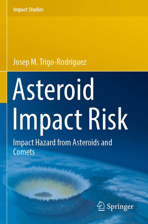 Asteroid Impact Risk - Josep M. Trigo-Rodríguez