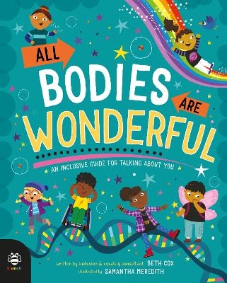 All Bodies Are Wonderful - Beth Cox