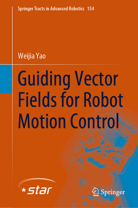 Guiding Vector Fields for Robot Motion Control - Weijia Yao