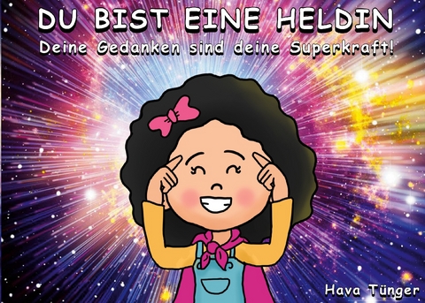 Du bist eine Heldin - Hava Tünger