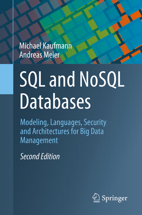 SQL and NoSQL Databases - Michael Kaufmann, Andreas Meier