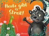 Heute gibt es Streit! Vertragen find ich gut! - Andrea Schütze