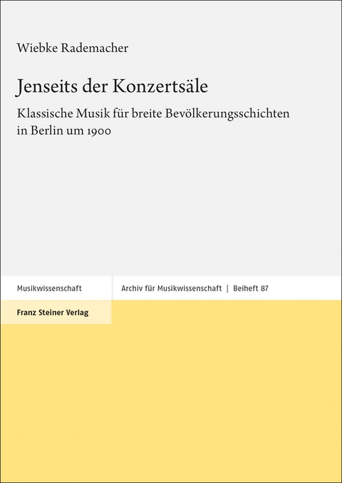 Jenseits der Konzertsäle - Wiebke Rademacher