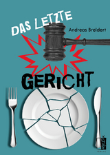 Das letzte Gericht - Andreas Breidert