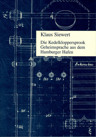 Die Kedelkloppersprook - Klaus Siewert