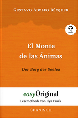 El Monte de las Ánimas / Der Berg der Seelen (Buch + Audio-CD) - Lesemethode von Ilya Frank - Zweisprachige Ausgabe Spanisch-Deutsch - Gustavo Adolfo Bécquer