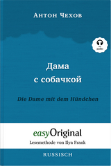 Dama s sobatschkoi / Die Dame mit dem Hündchen (Buch + Audio-CD) - Lesemethode von Ilya Frank - Zweisprachige Ausgabe Russisch-Deutsch - Anton Pawlowitsch Tschechow