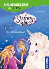 Sternenschweif, Bücherhelden 1. Klasse, Das Glückspferd - Linda Chapman