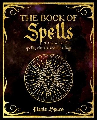 The Book of Spells - Marie Bruce