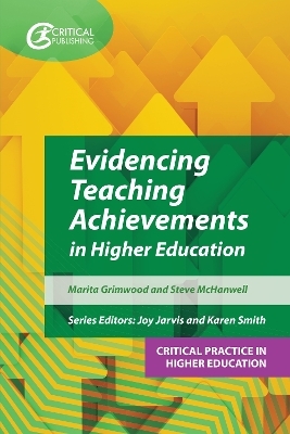 Evidencing Teaching Achievements in Higher Education - Marita Grimwood, Prof. Steve McHanwell