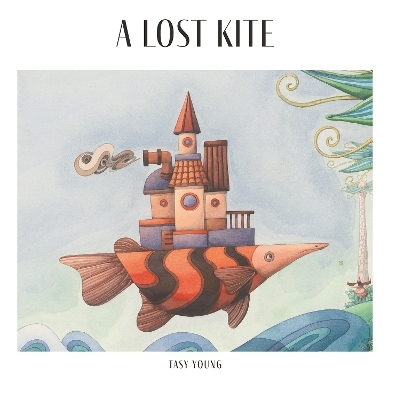 A Lost Kite - Tasy Young