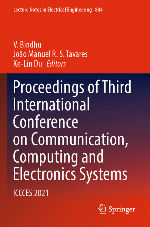 Proceedings of Third International Conference on Communication, Computing and Electronics Systems - 