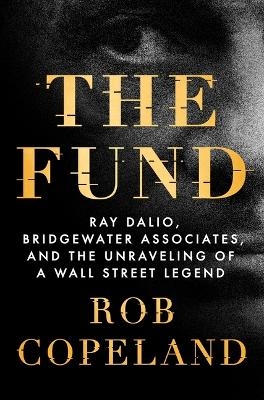 The Fund - Rob Copeland