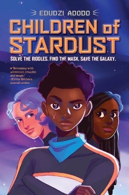 Children of Stardust - Edudzi Adodo