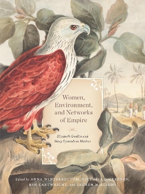 Women, Environment, and Networks of Empire - 