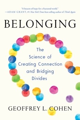 Belonging - Geoffrey L. Cohen