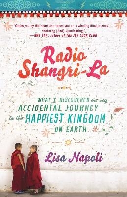 Radio Shangri-La - Lisa Napoli