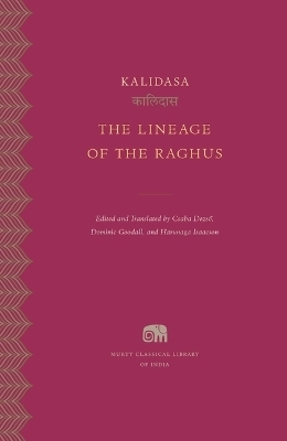 The Lineage of the Raghus -  Kalidasa