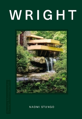 Design Monograph: Wright - Naomi Stungo