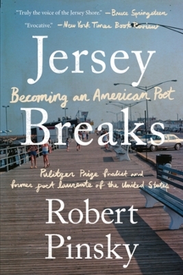 Jersey Breaks - Robert Pinsky