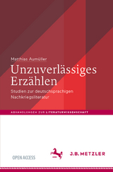 Unzuverlässiges Erzählen - Matthias Aumüller