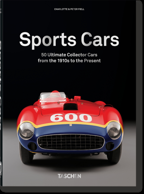 Sports Cars. 40th Ed. - Charlotte &amp Fiell;  Peter,  Taschen