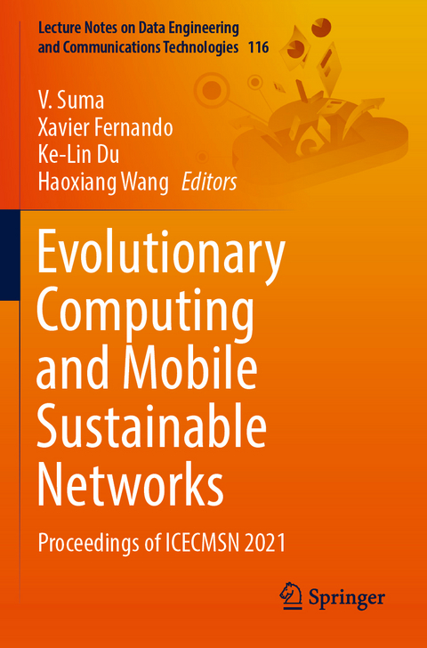 Evolutionary Computing and Mobile Sustainable Networks - 