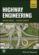 Highway Engineering - Rogers, Martin; Enright, Bernard