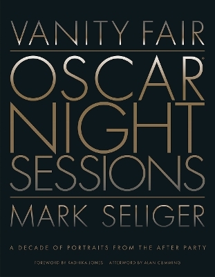 Vanity Fair: Oscar Night Sessions - Mark Seliger