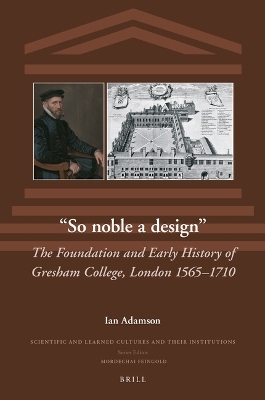 “So noble a design” - Ian Richard Adamson