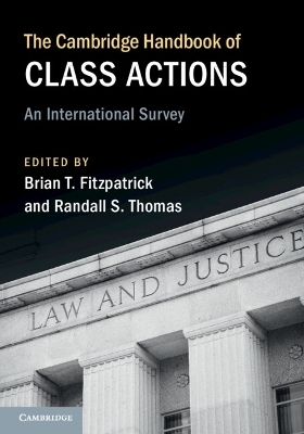 The Cambridge Handbook of Class Actions - 