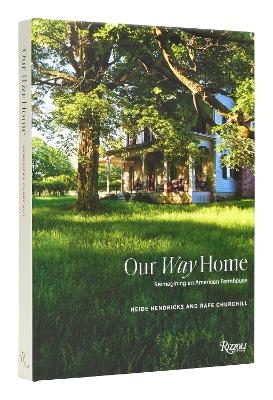 Our Way Home - Heidi Hendricks, Rafe Churchill