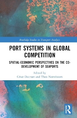 Port Systems in Global Competition - 