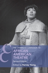 The Cambridge Companion to African American Theatre - Young, Harvey